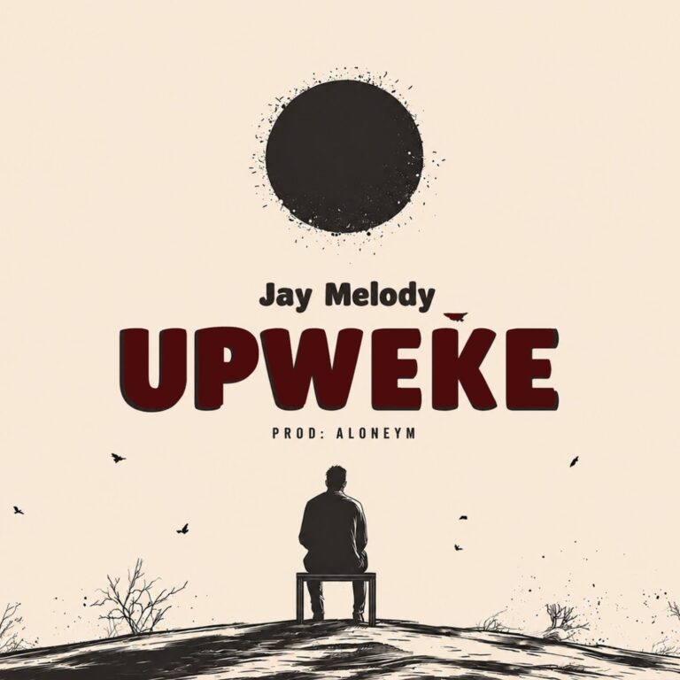 AUDIO Jay Melody – Upweke Mp3 Download